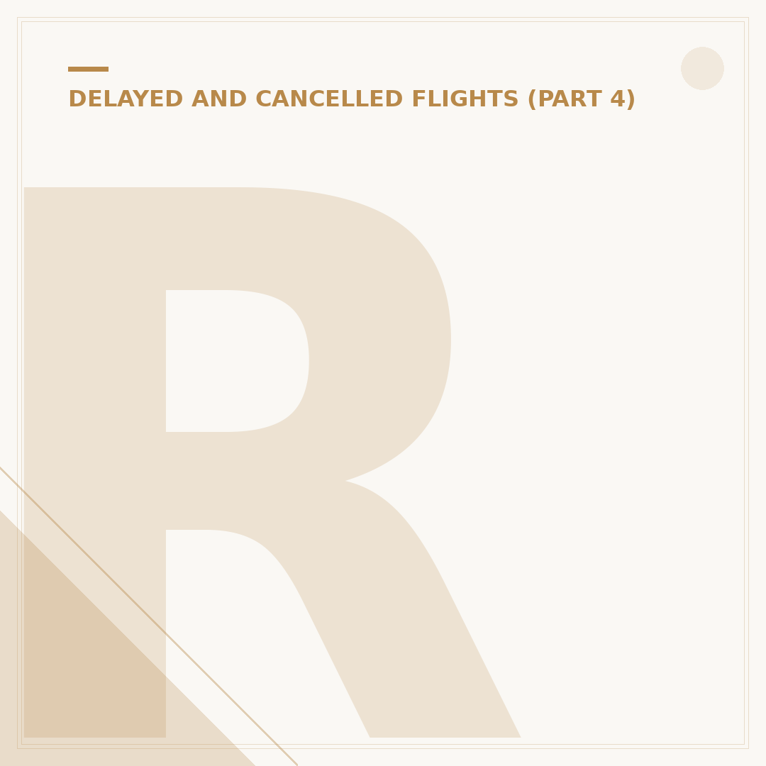 Rules for Cancelled Flights