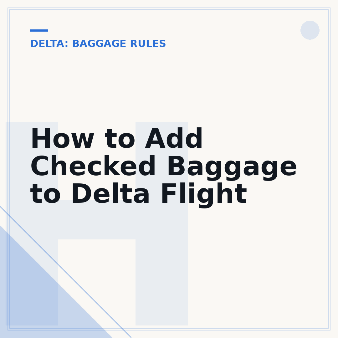 How to Add Checked Baggage to Delta Flight
