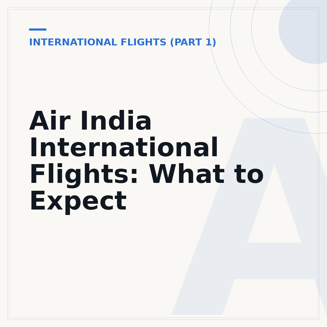 Air India International Flights: What to Expect