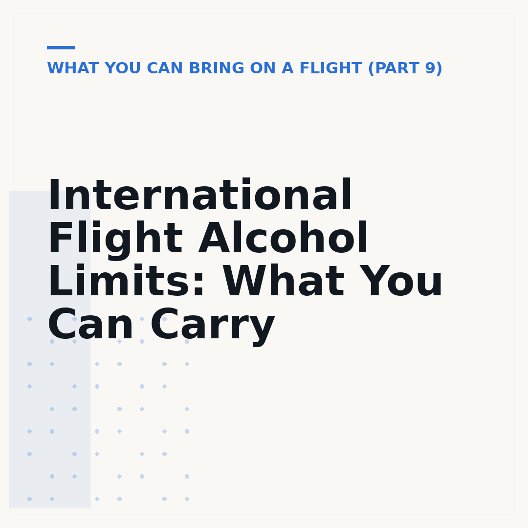 International Flight Alcohol Limits: What You Can Carry