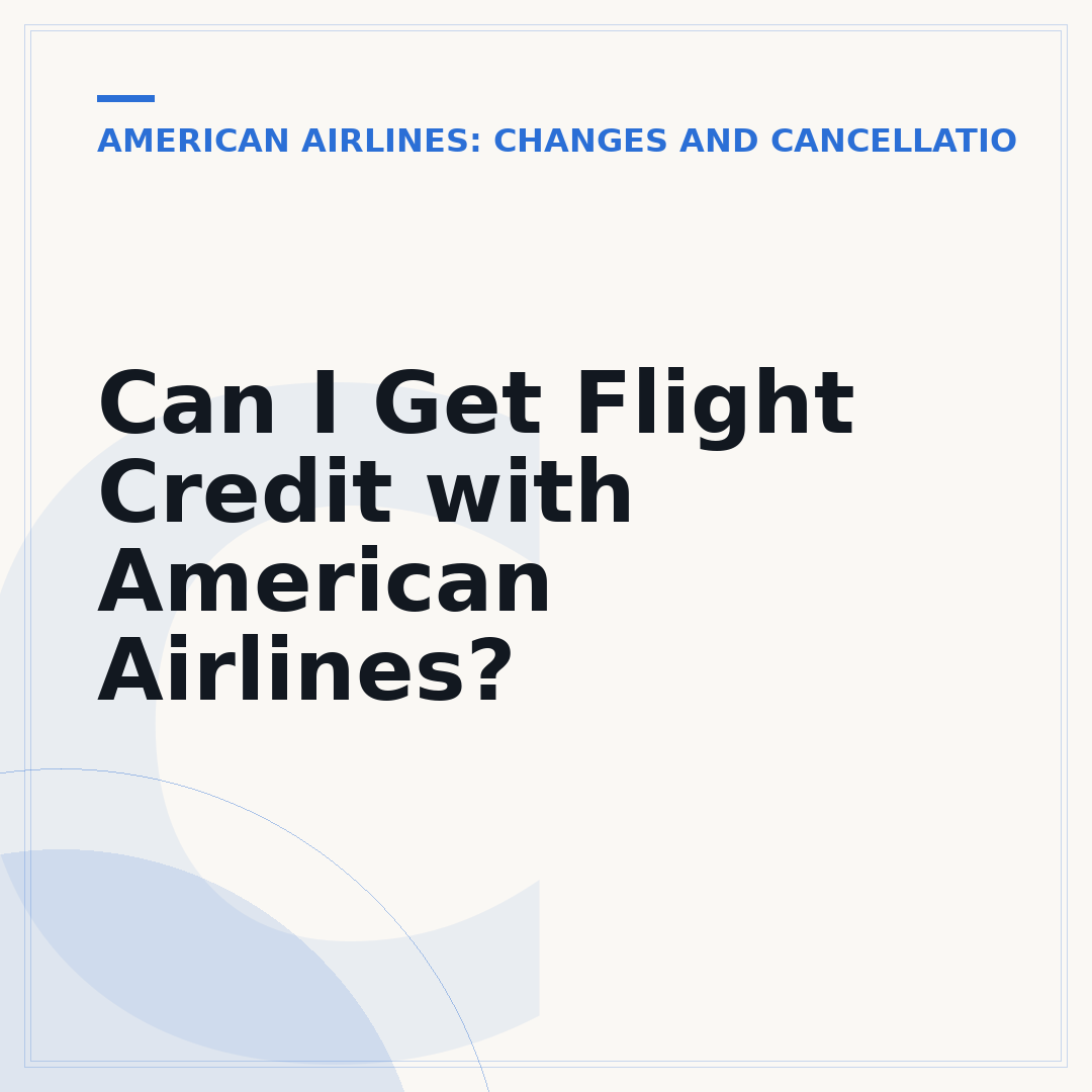 Can I Get Flight Credit with American Airlines?