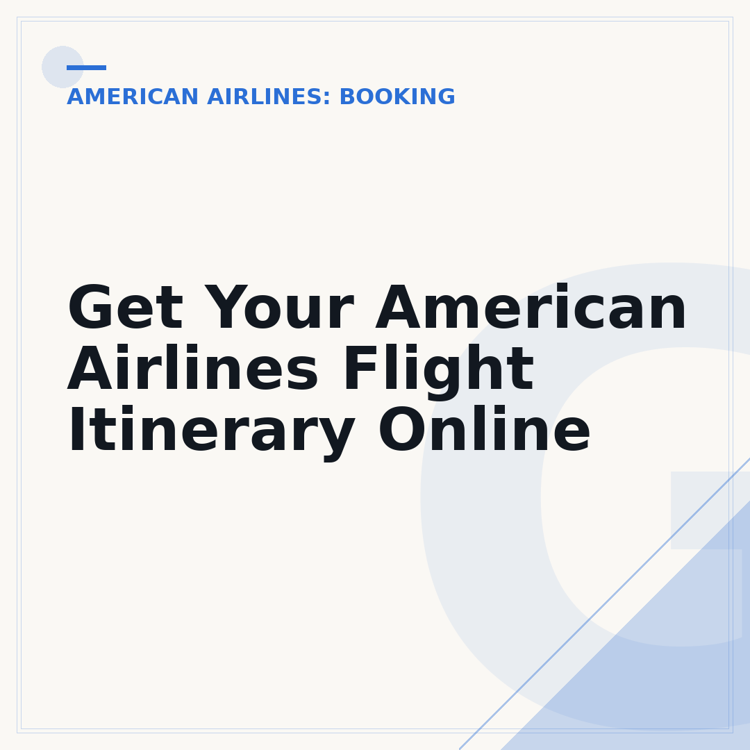 Get Your American Airlines Flight Itinerary Online