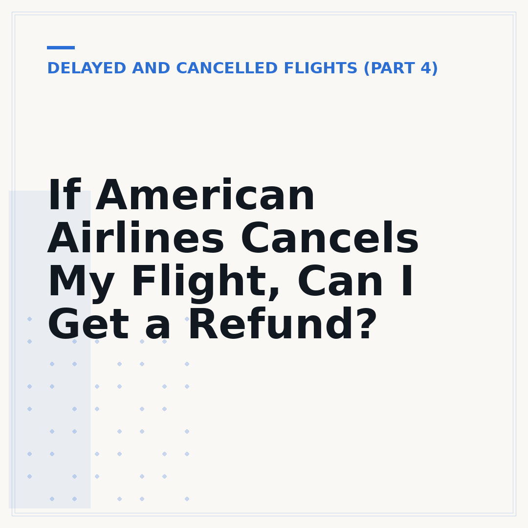 If American Airlines Cancels My Flight, Can I Get a Refund?