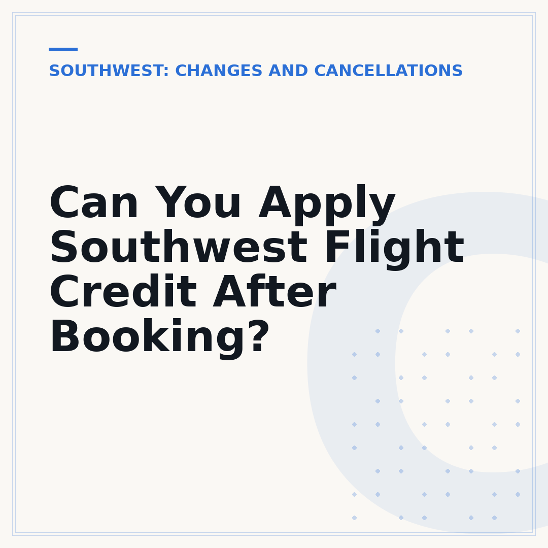 Can You Apply Southwest Flight Credit After Booking?
