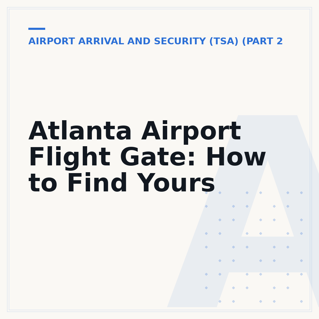 Atlanta Airport Flight Gate: How to Find Yours