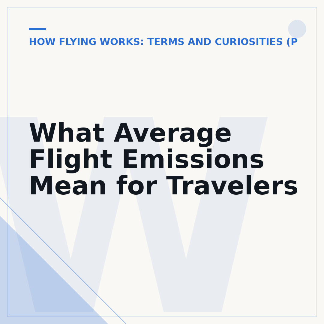What Average Flight Emissions Mean for Travelers