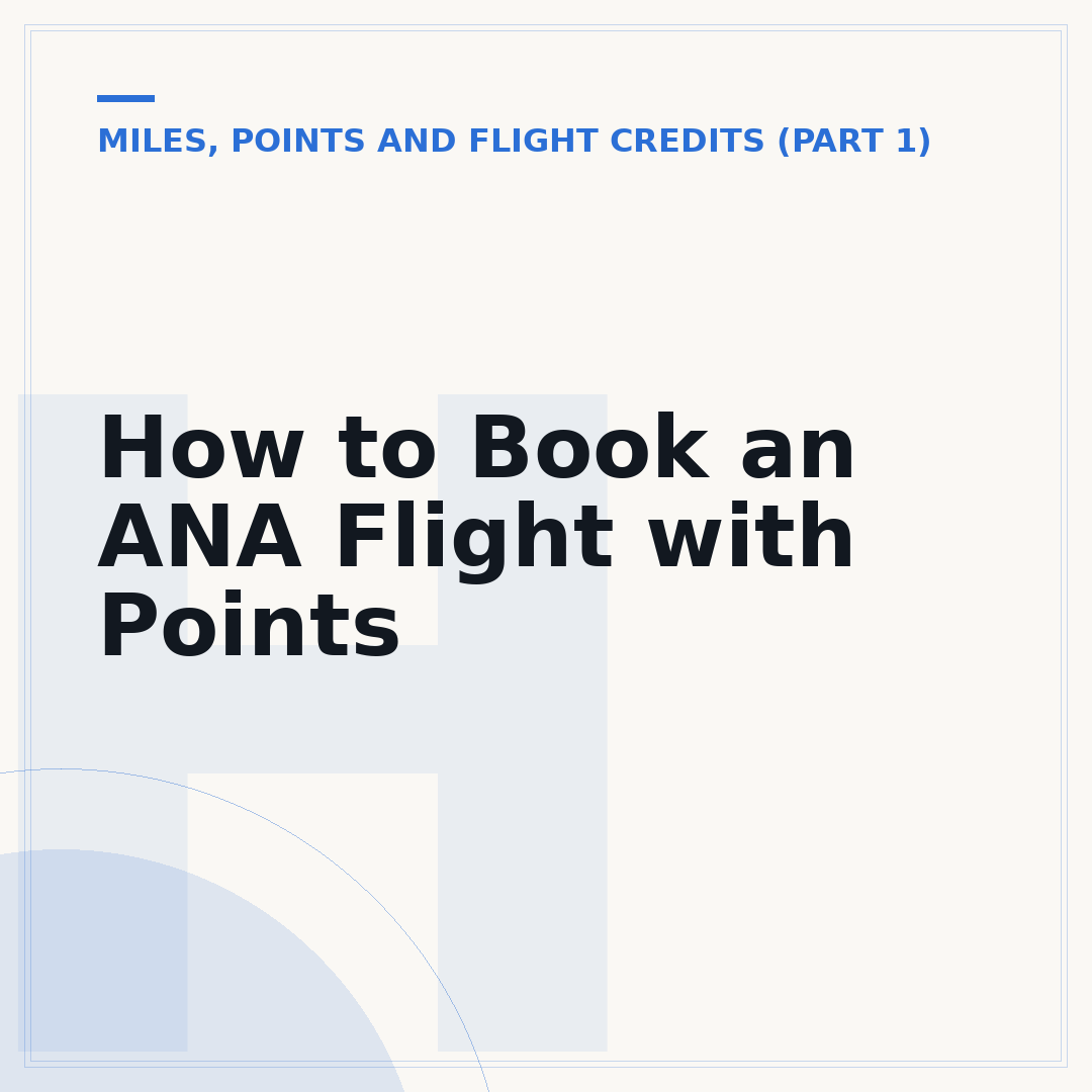How to Book an ANA Flight with Points