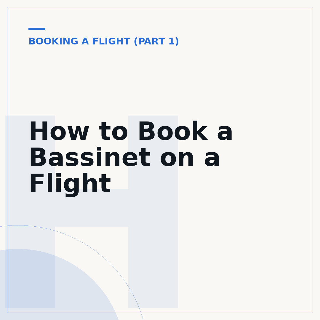 How to Book a Bassinet on a Flight