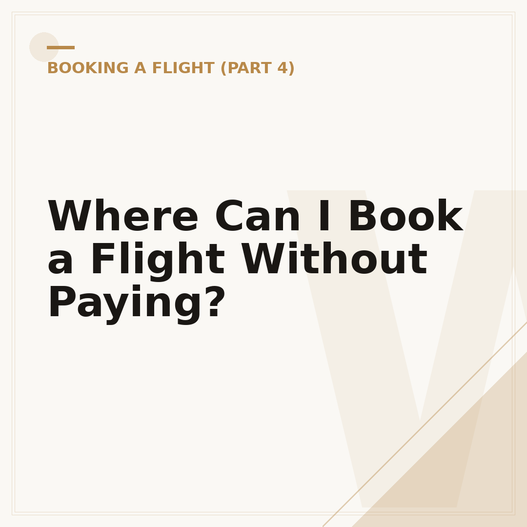 Where Can I Book a Flight Without Paying?