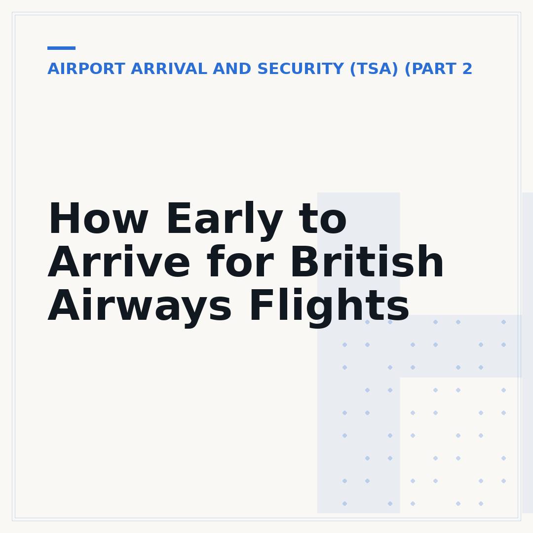 How Early to Arrive for British Airways Flights