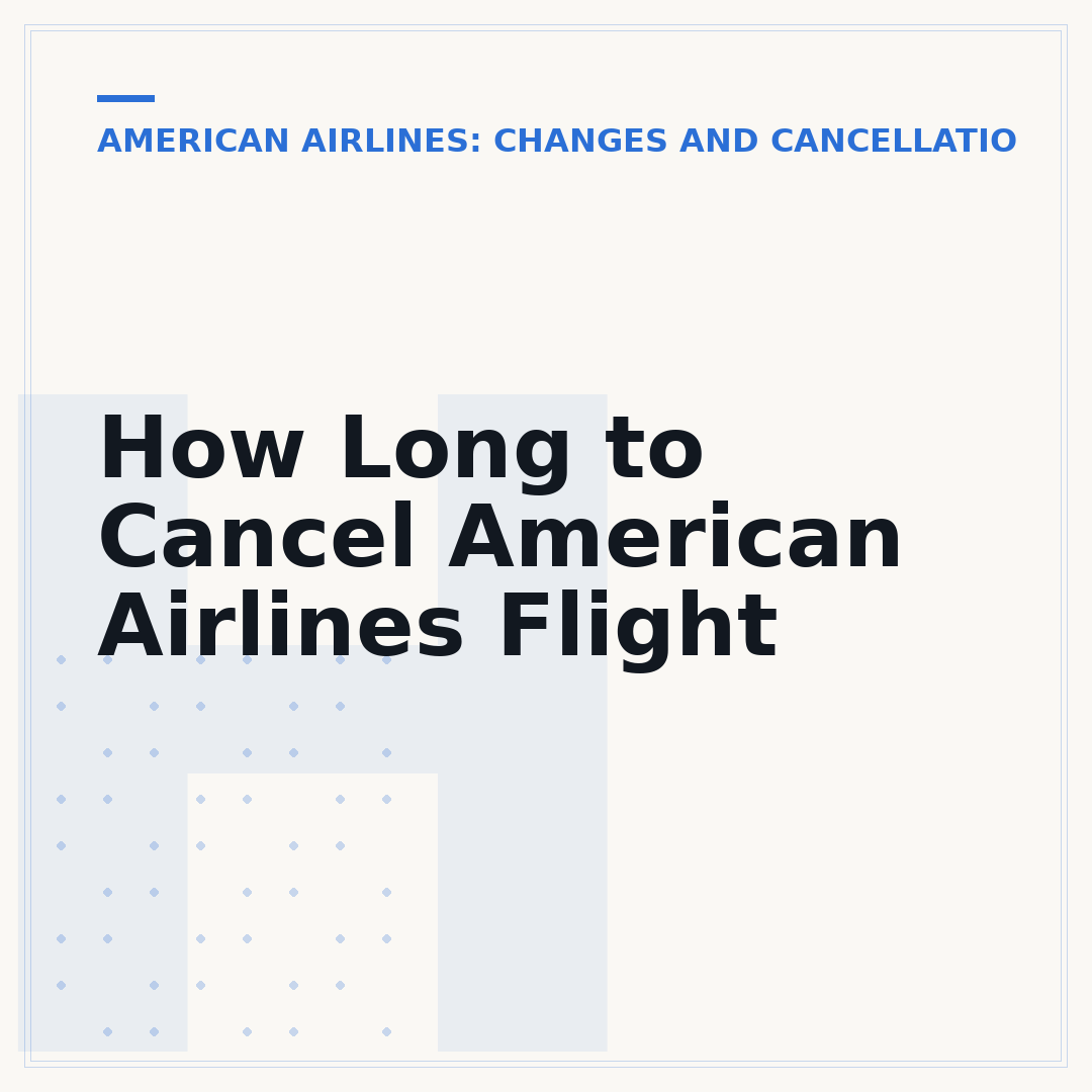 How Long to Cancel American Airlines Flight
