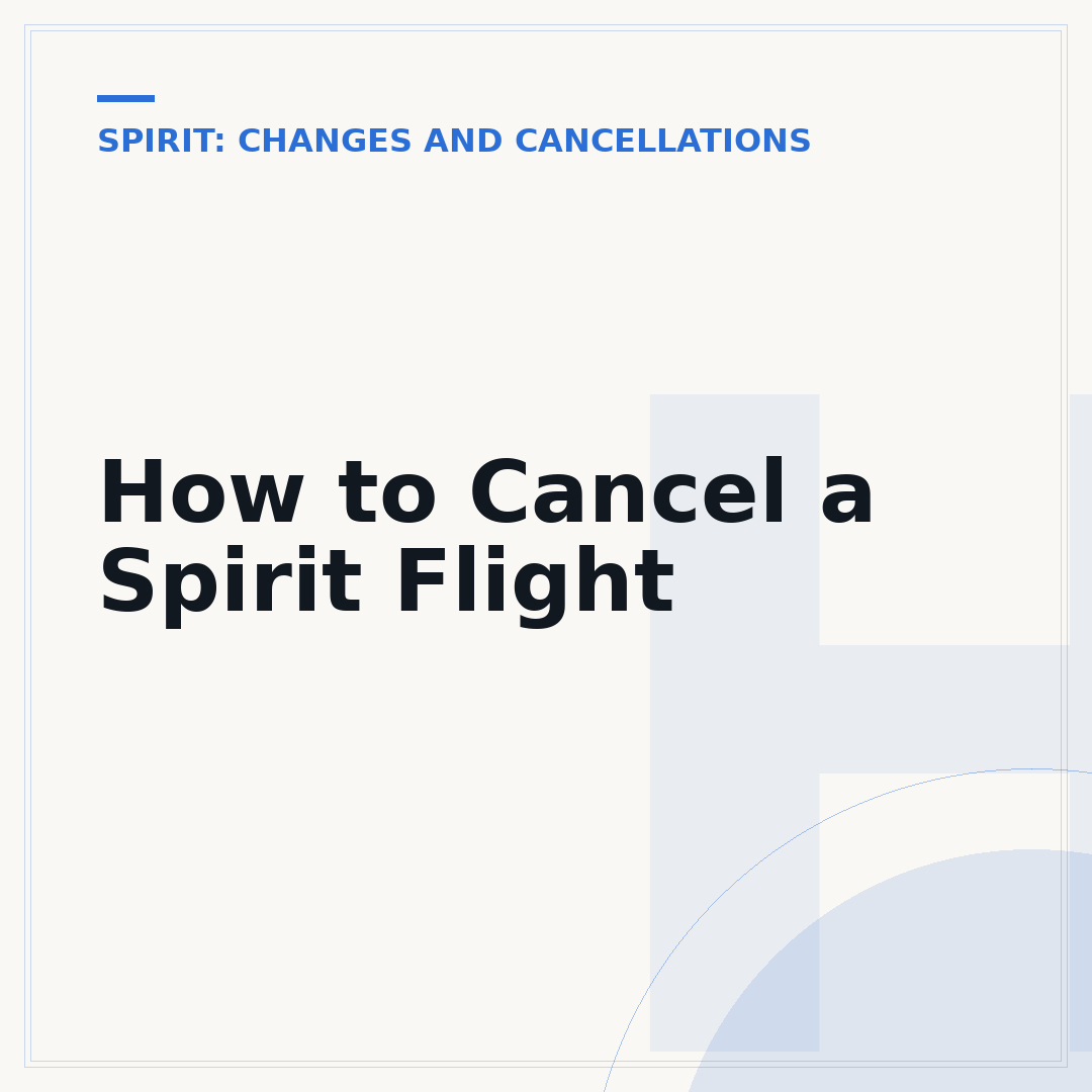 How to Cancel a Spirit Flight