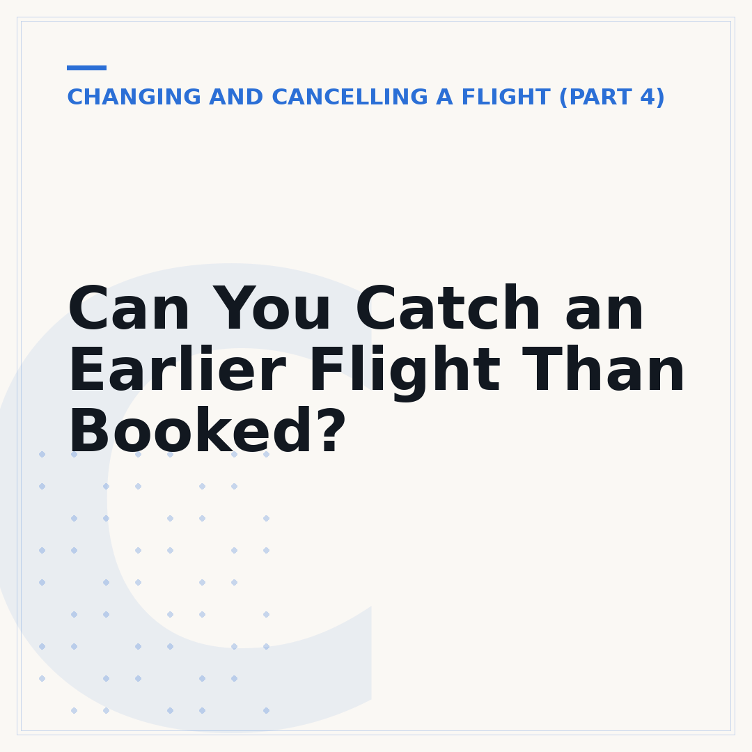 Can You Catch an Earlier Flight Than Booked?