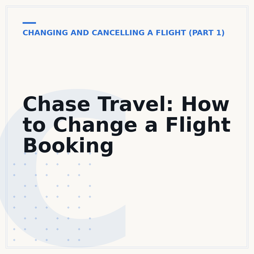Chase Travel: How to Change a Flight Booking