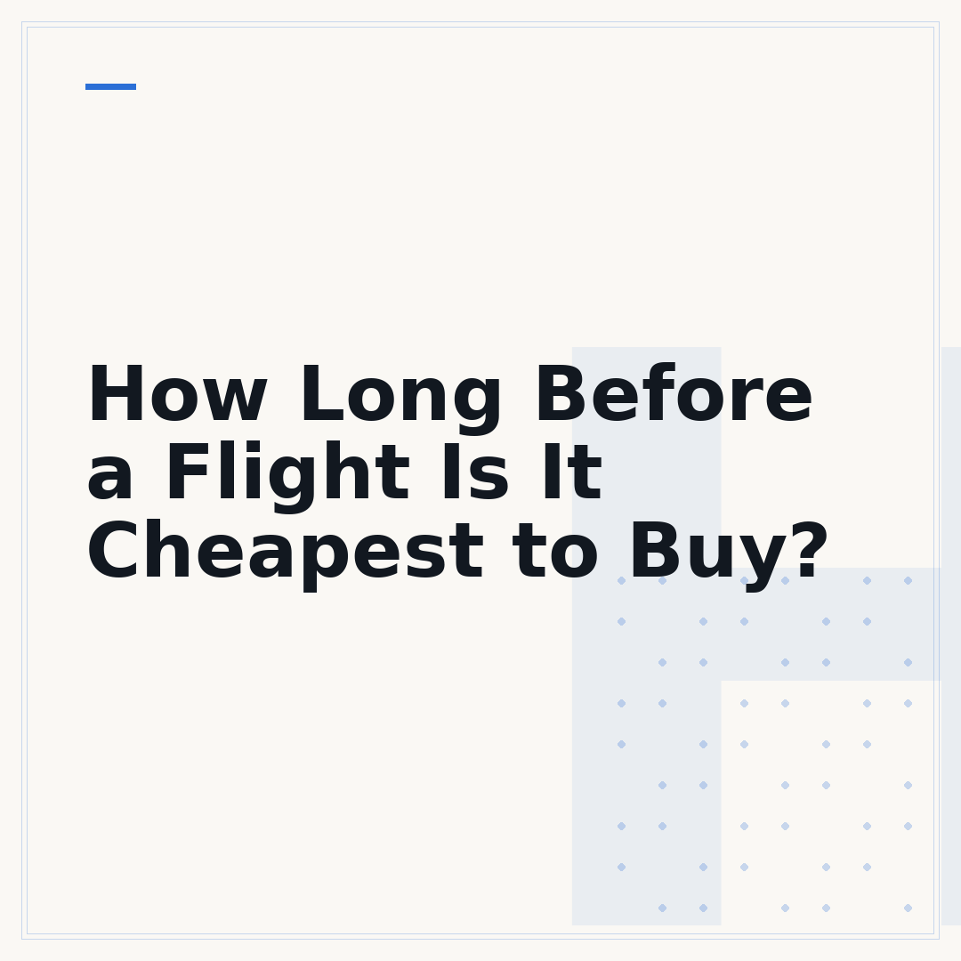 How Long Before a Flight Is It Cheapest to Buy?