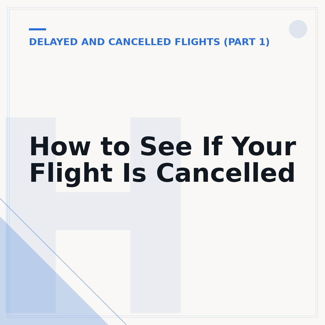How to See If Your Flight Is Cancelled