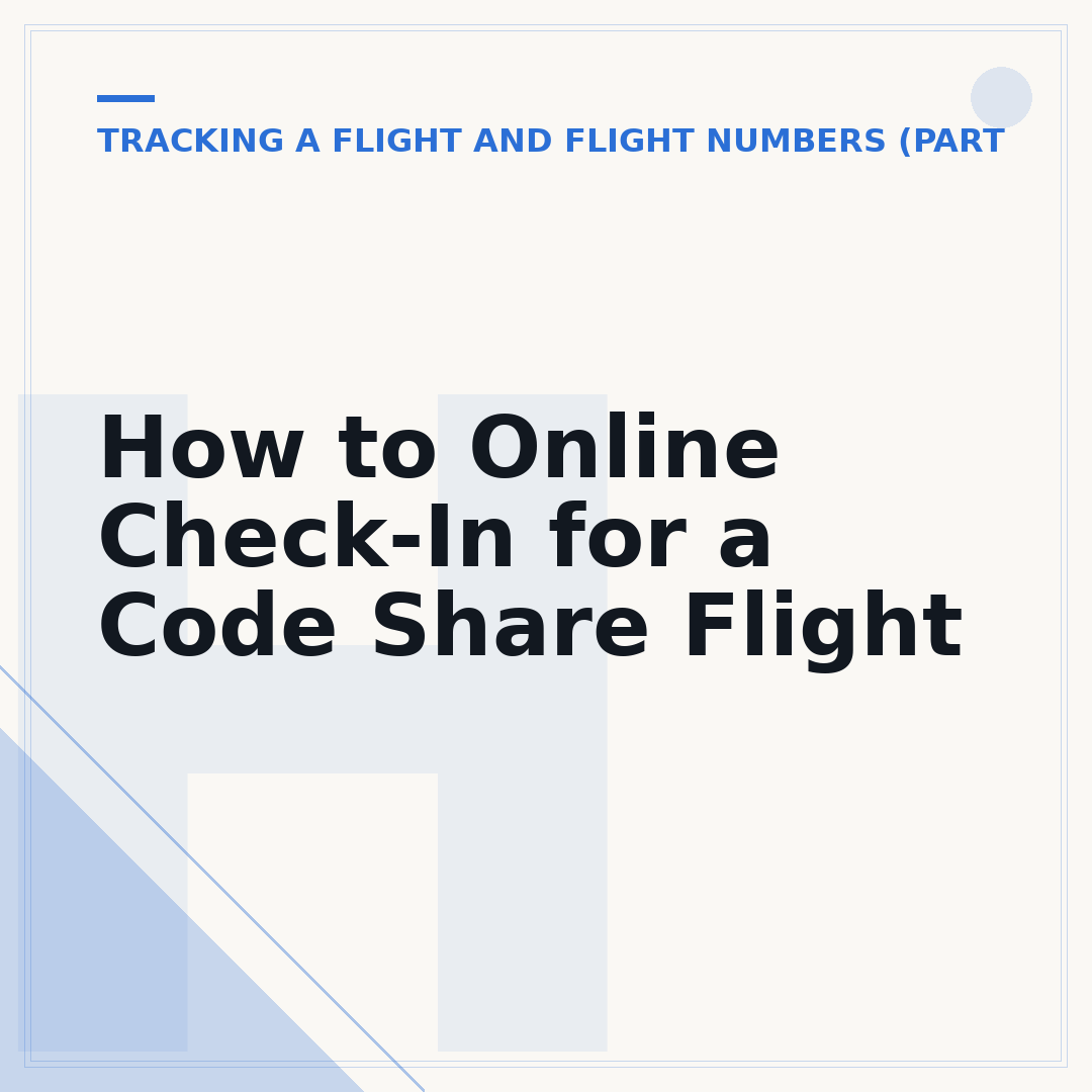 How to Online Check-In for a Code Share Flight