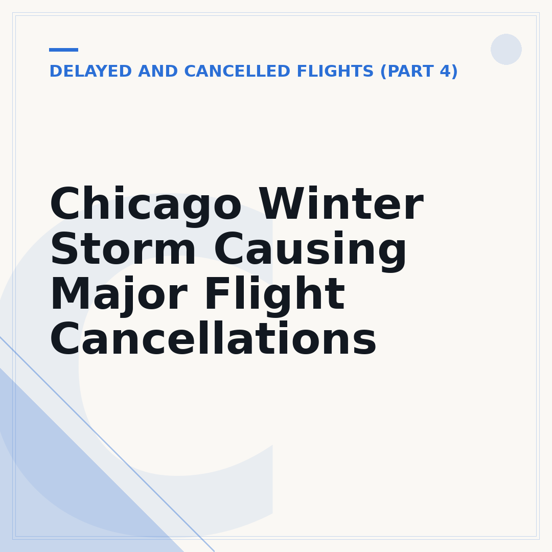 Chicago Winter Storm Causing Major Flight Cancellations