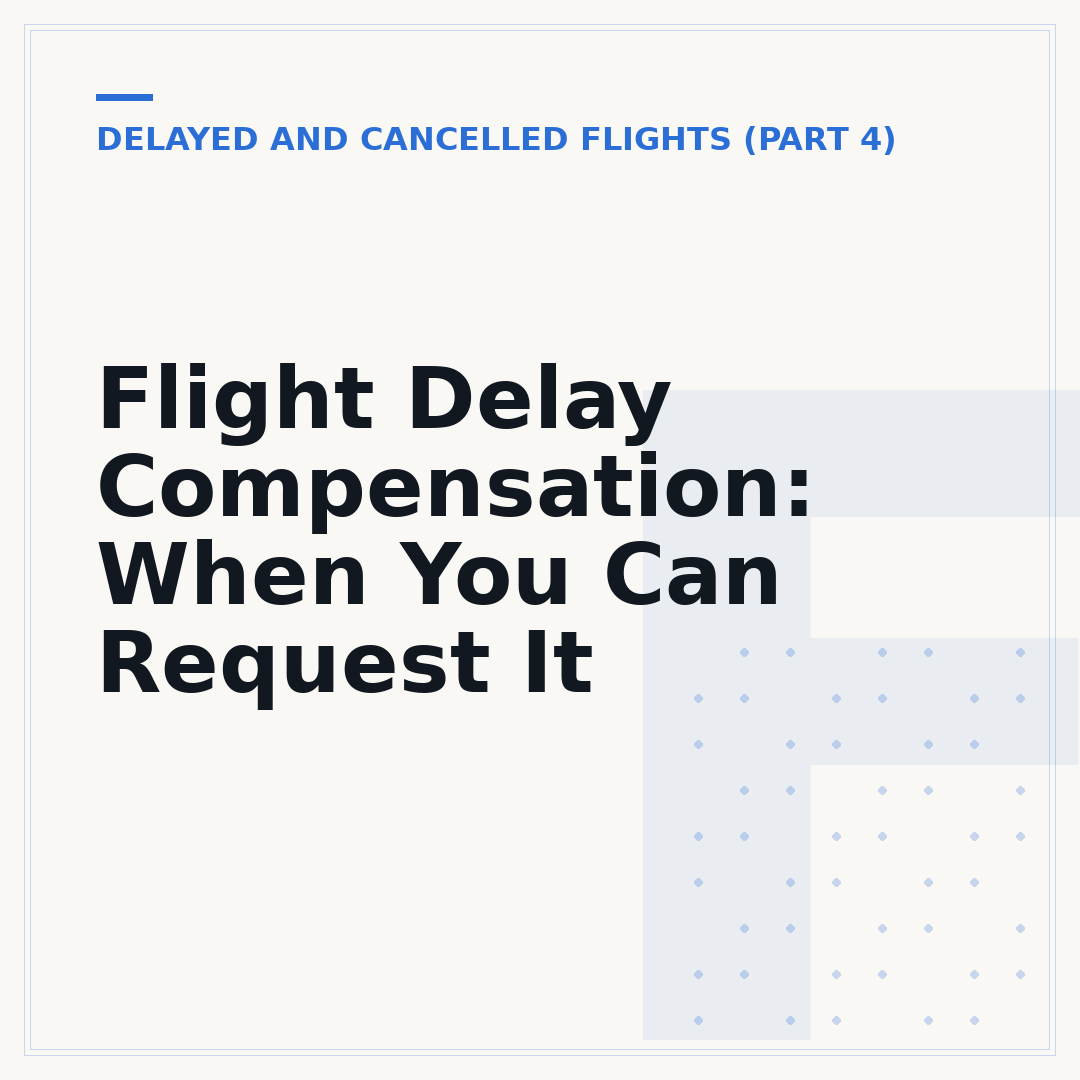 Flight Delay Compensation: When You Can Request It