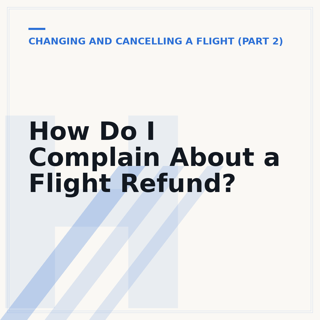 How Do I Complain About a Flight Refund?