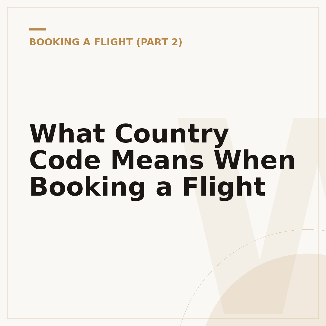 What Country Code Means When Booking a Flight