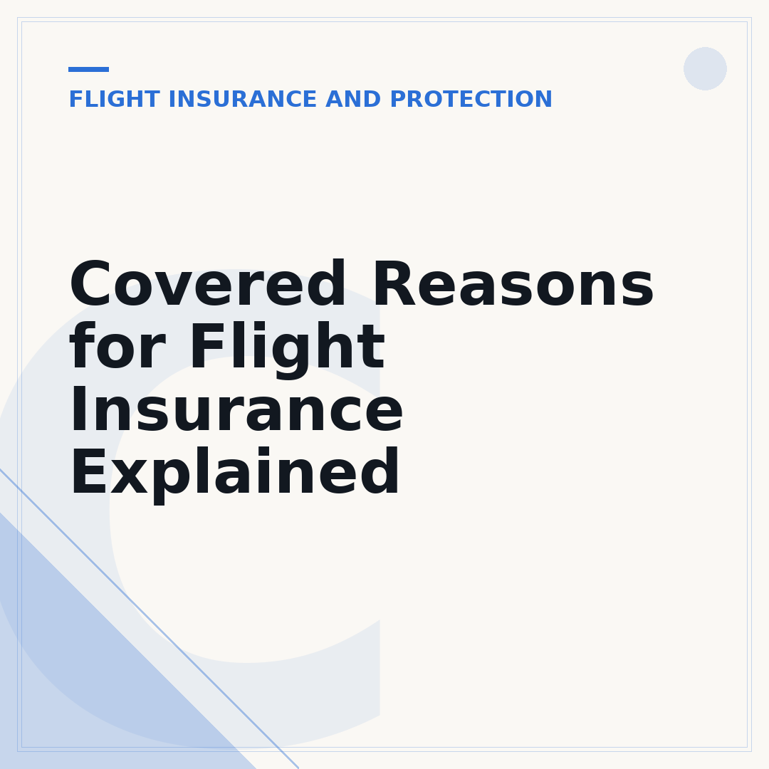 Covered Reasons for Flight Insurance Explained