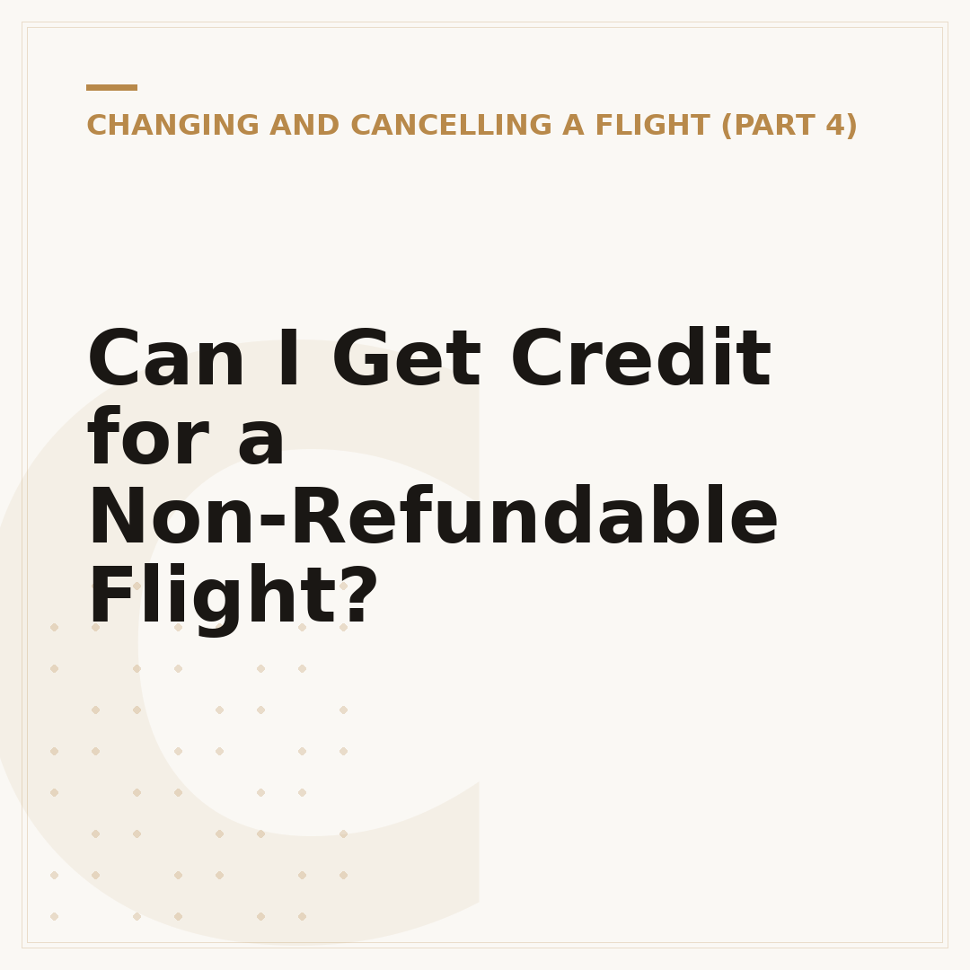 Can I Get Credit for a Non-Refundable Flight?