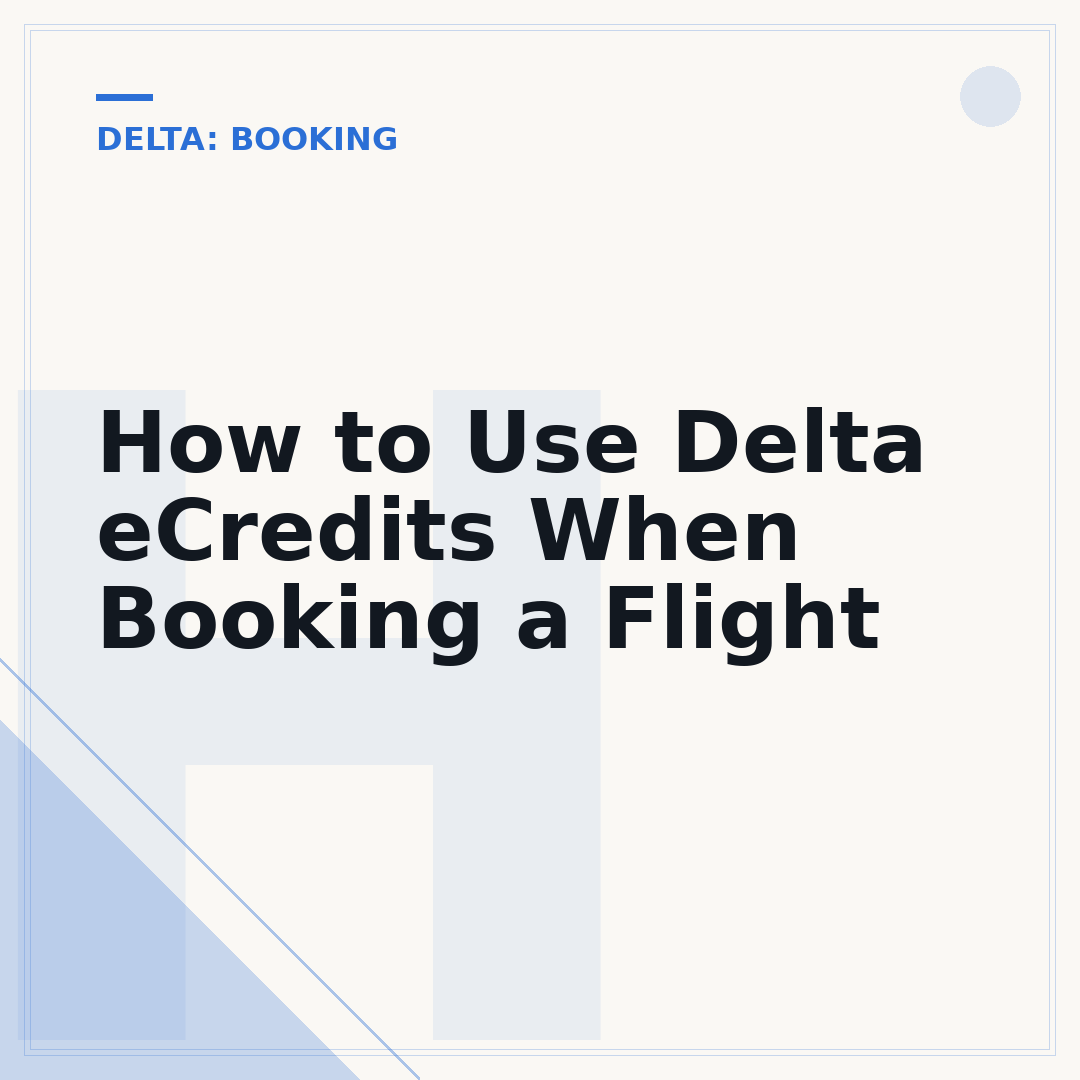 How to Use Delta eCredits When Booking a Flight