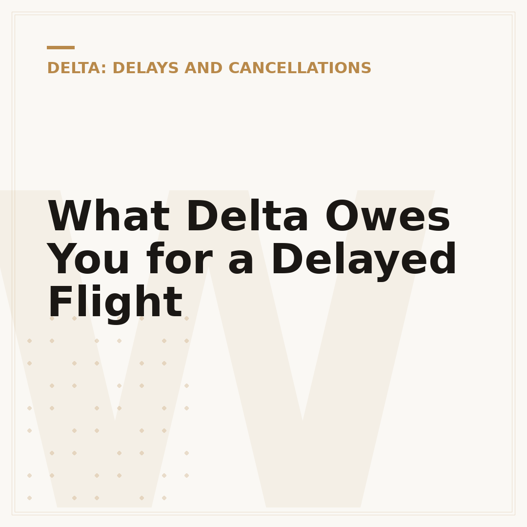 What Delta Owes You for a Delayed Flight
