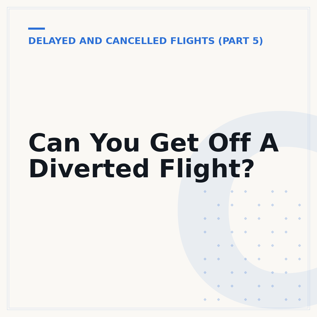 Can You Get Off A Diverted Flight?