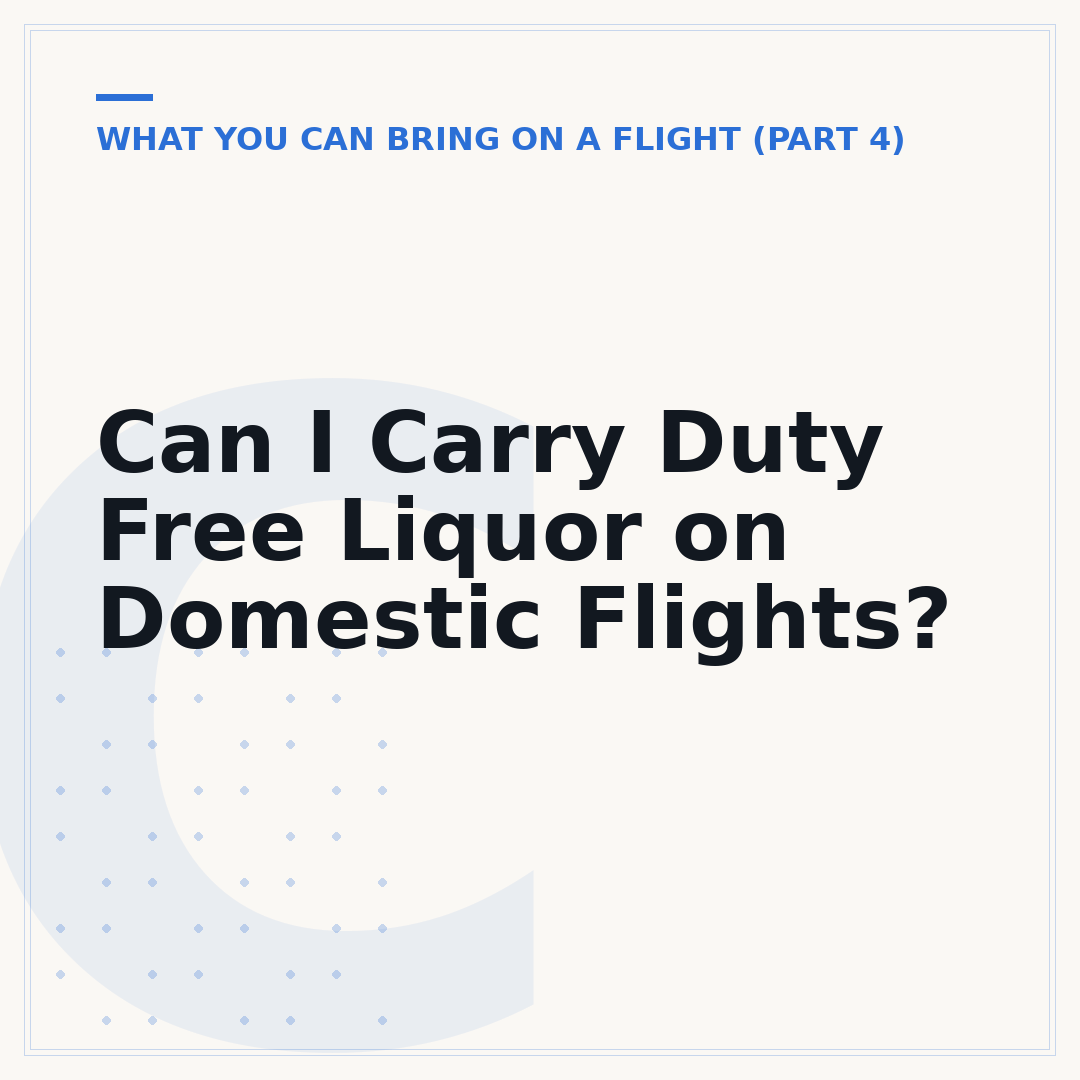 Can I Carry Duty Free Liquor on Domestic Flights?