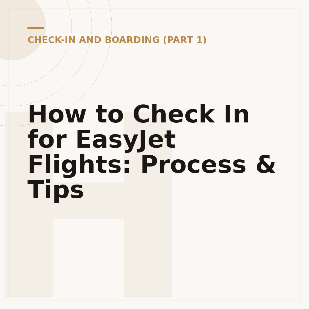 How to Check In for EasyJet Flights: Process & Tips