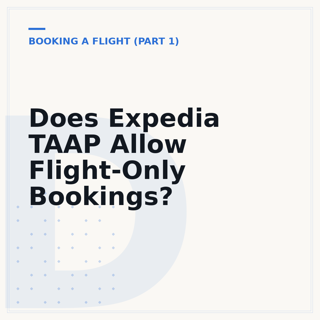 Does Expedia TAAP Allow Flight-Only Bookings?