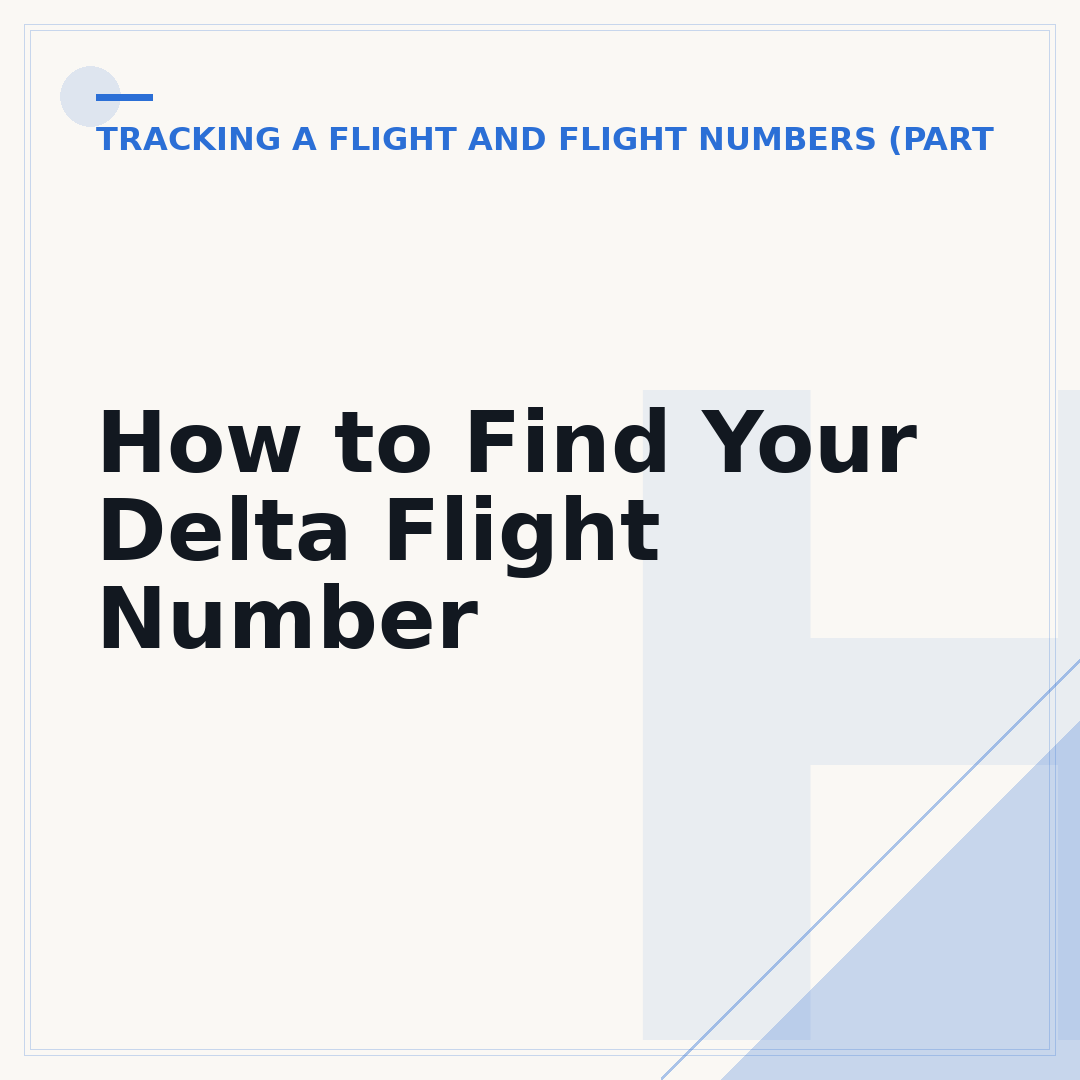How to Find Your Delta Flight Number