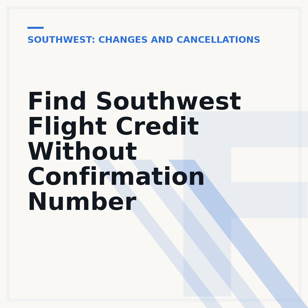Find Southwest Flight Credit Without Confirmation Number