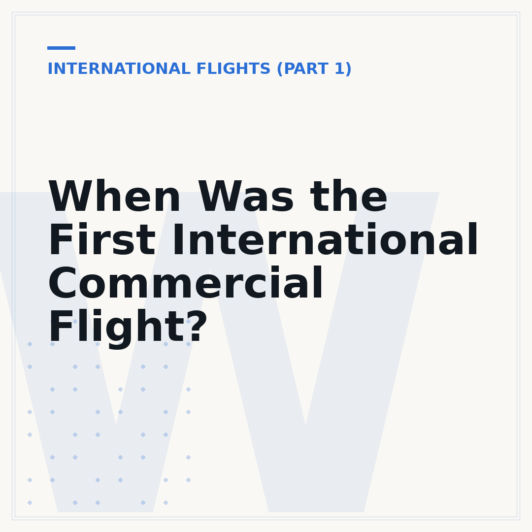 When Was the First International Commercial Flight?