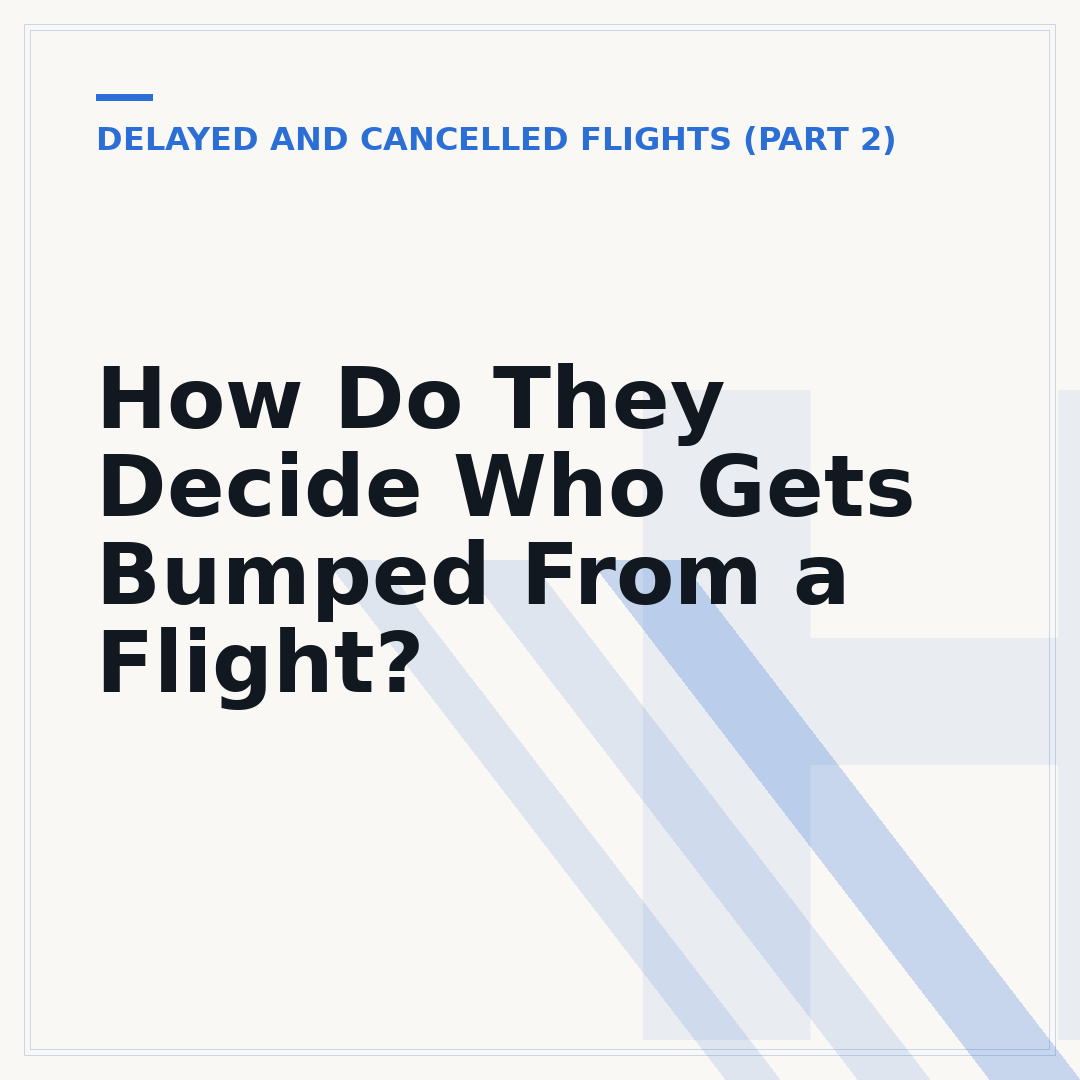 How Do They Decide Who Gets Bumped From a Flight?