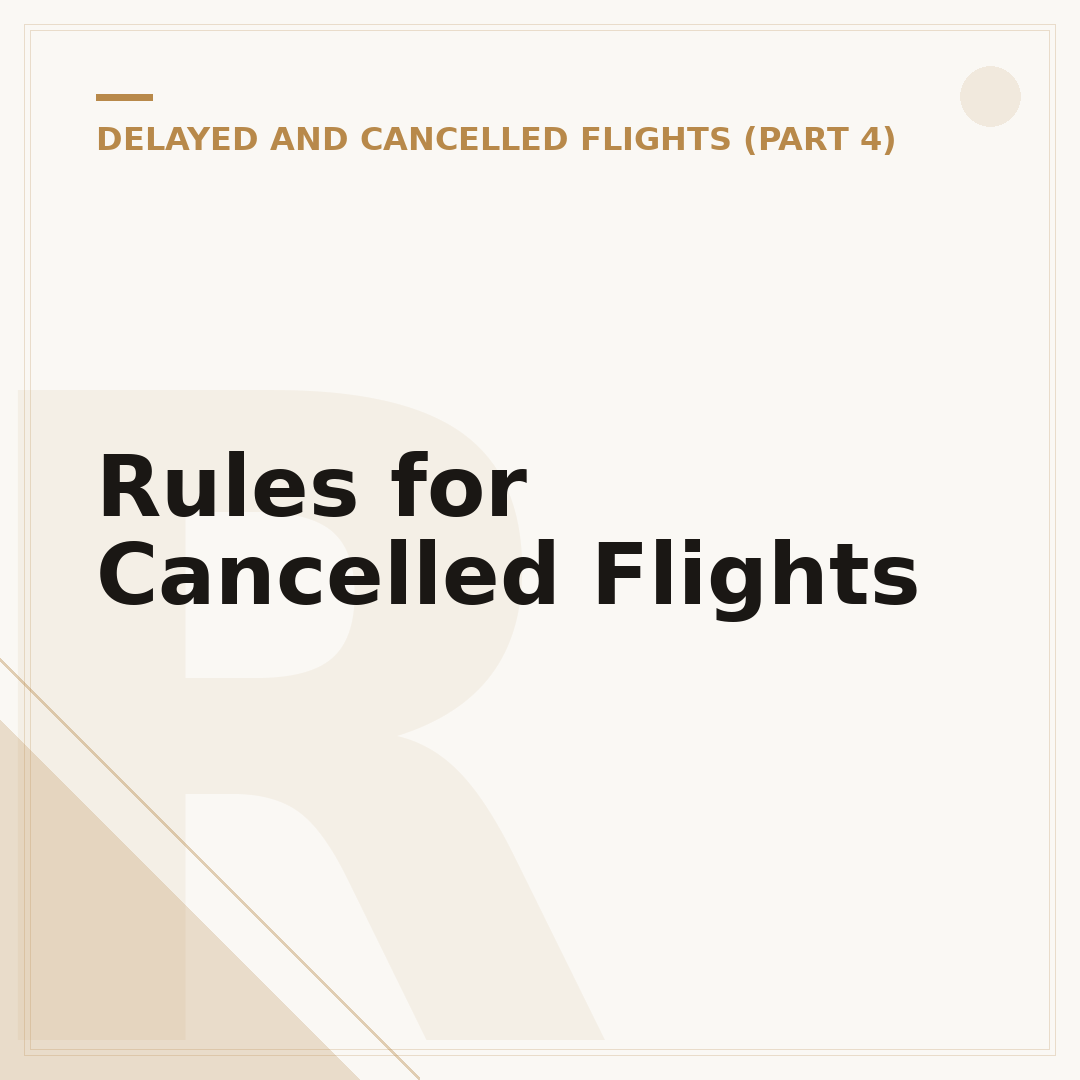 Rules for Cancelled Flights