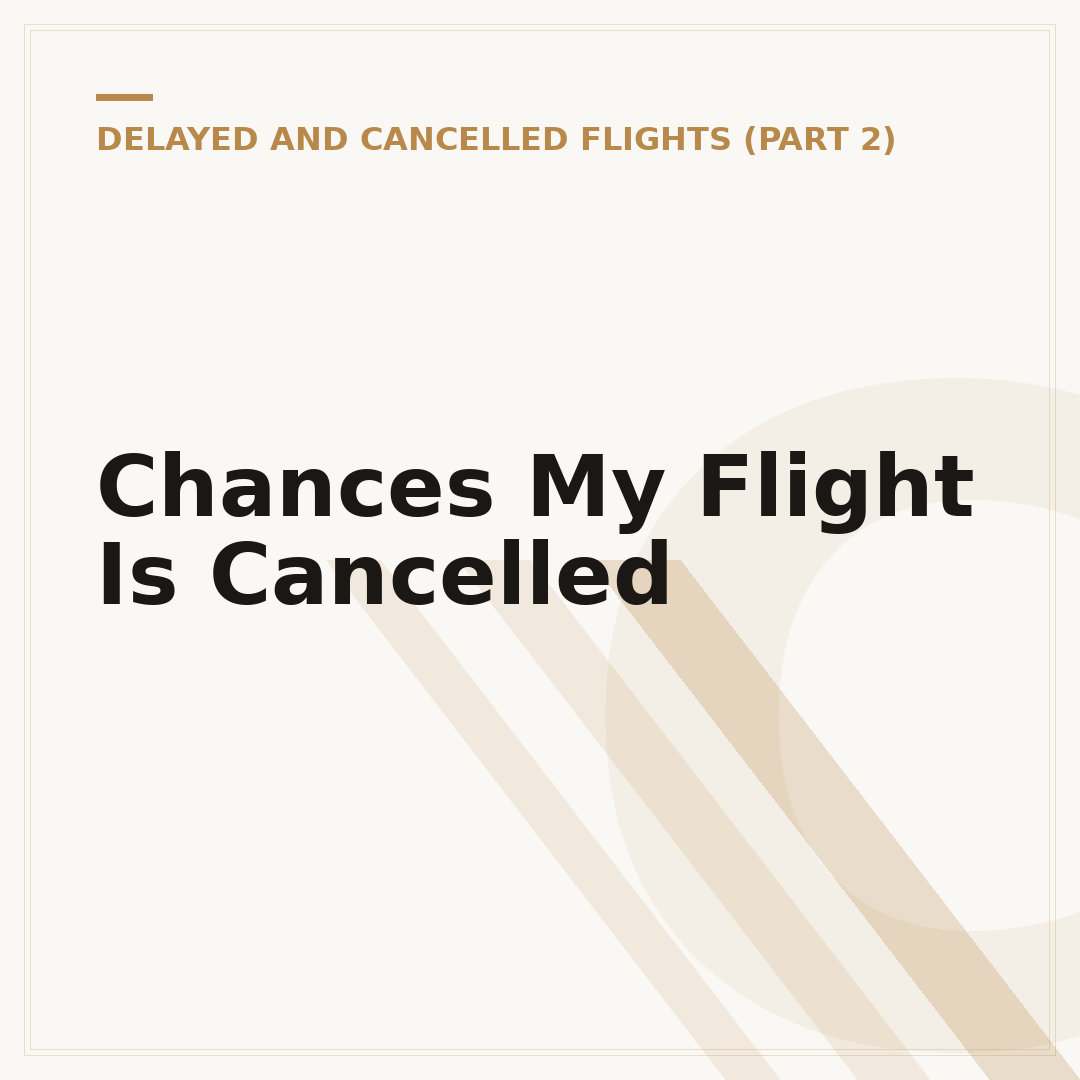 Chances My Flight Is Cancelled