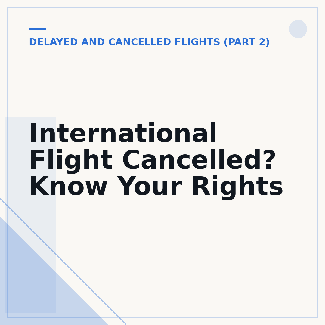 International Flight Cancelled? Know Your Rights