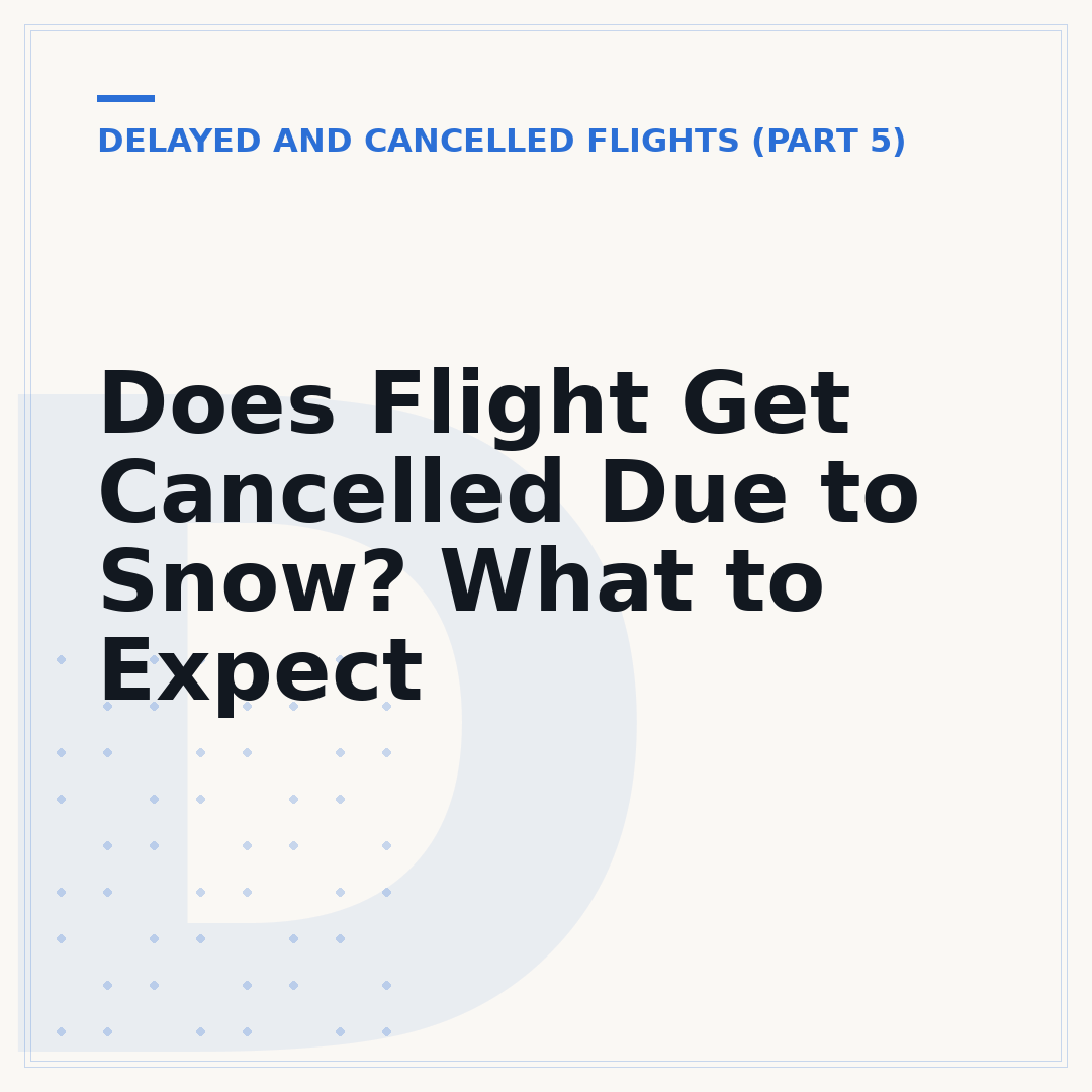 Does Flight Get Cancelled Due to Snow? What to Expect