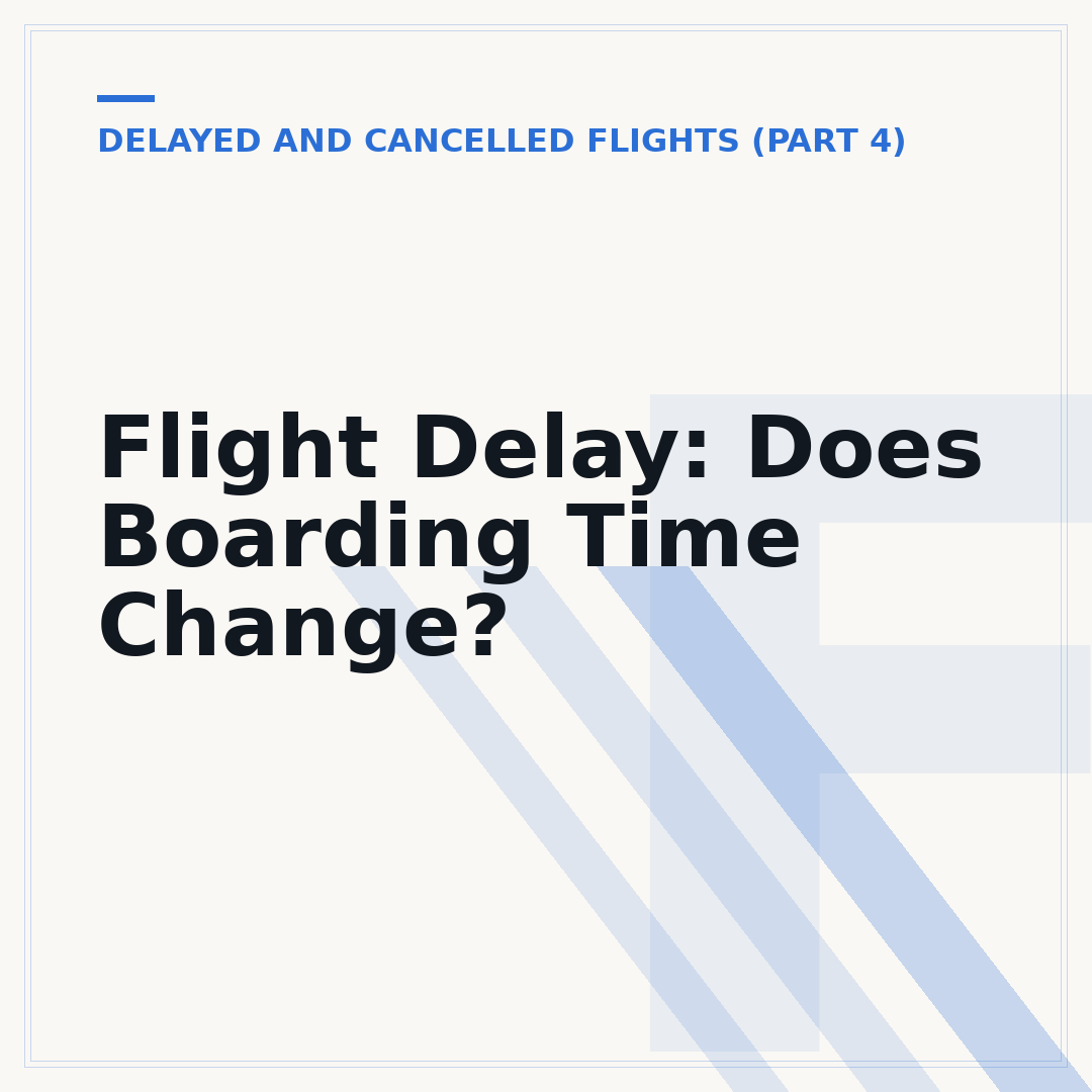 Flight Delay: Does Boarding Time Change?