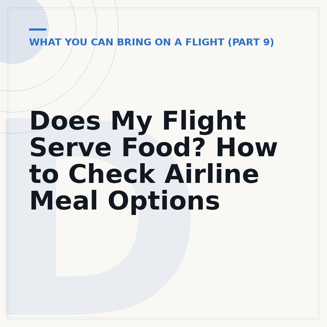 Does My Flight Serve Food? How to Check Airline Meal Options