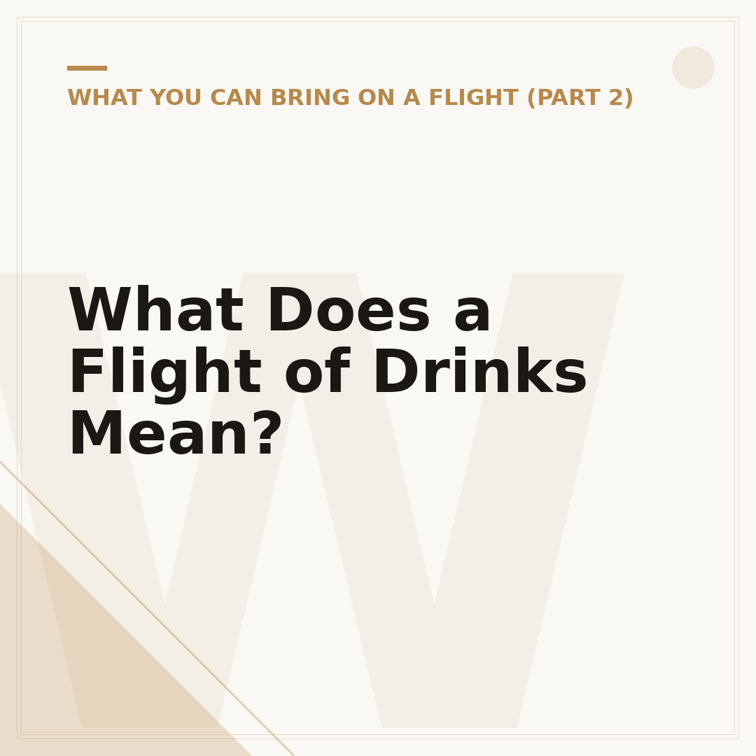 What Does a Flight of Drinks Mean?