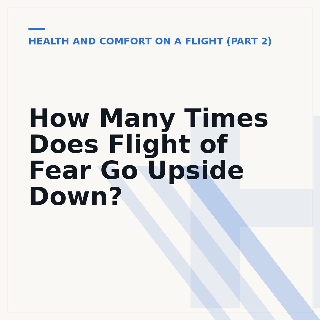 How Many Times Does Flight of Fear Go Upside Down?