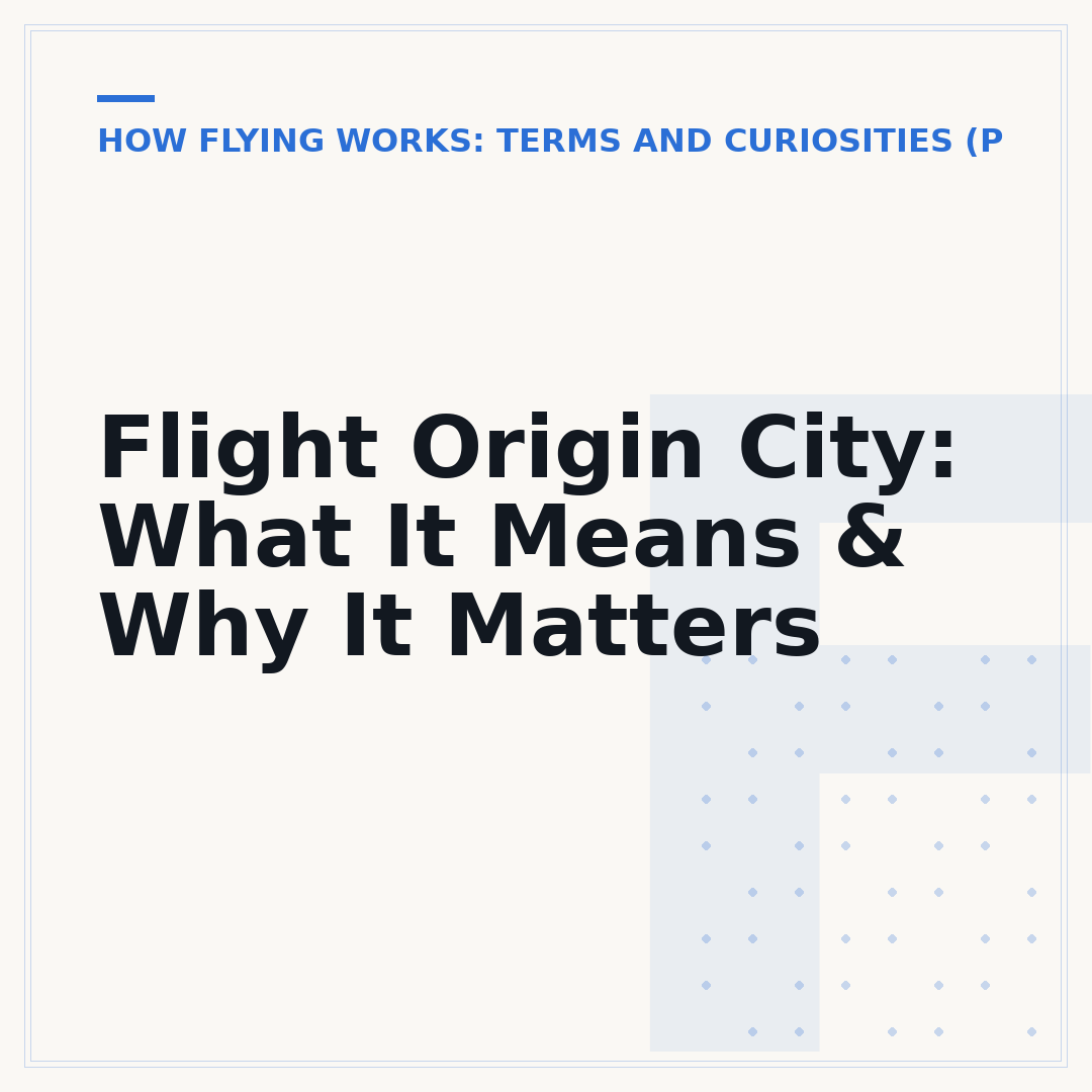 Flight Origin City: What It Means & Why It Matters