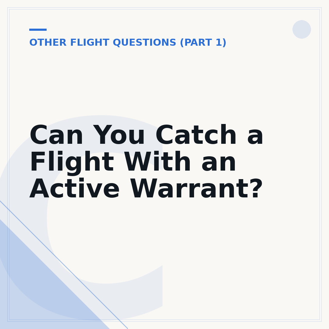 Can You Catch a Flight With an Active Warrant?