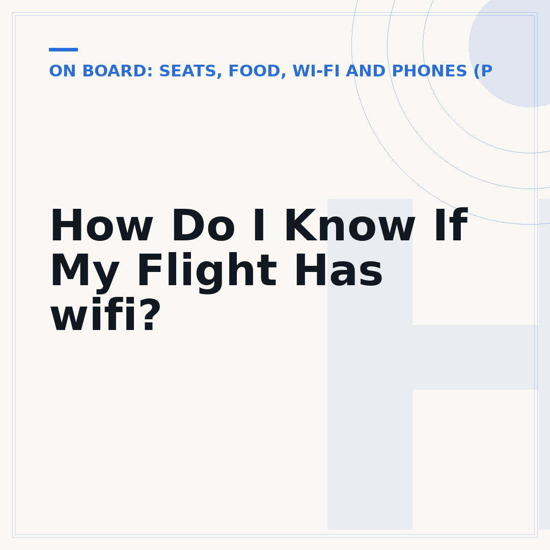 How Do I Know If My Flight Has wifi?