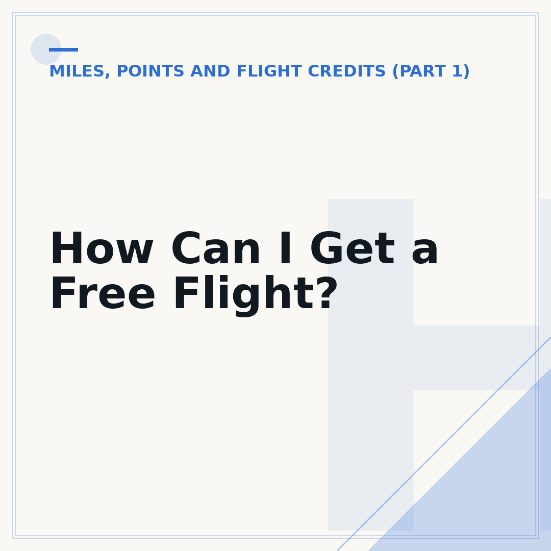 How Can I Get a Free Flight?