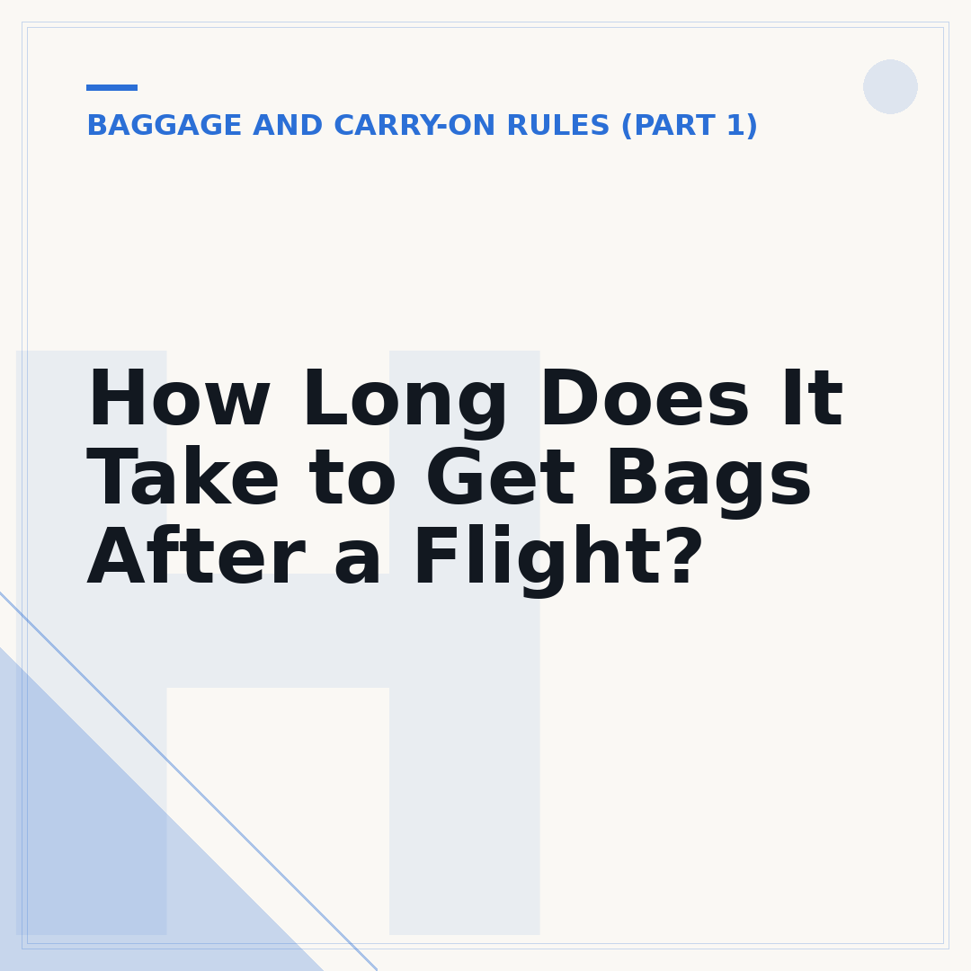 How Long Does It Take to Get Bags After a Flight?